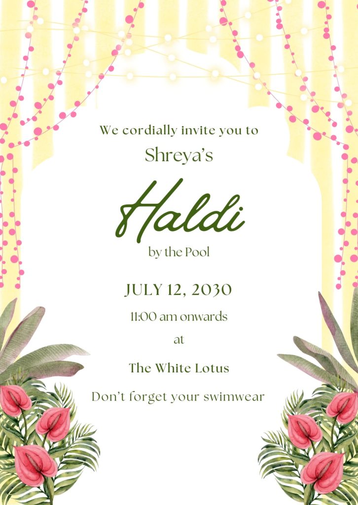 Yellow Pink and Green Floral Haldi Poolside Invitation Cards Template